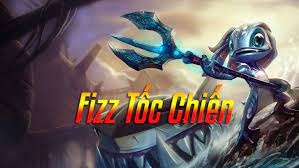 Cách lên đồ Fizz tốc chiến mạnh nhất mùa 5