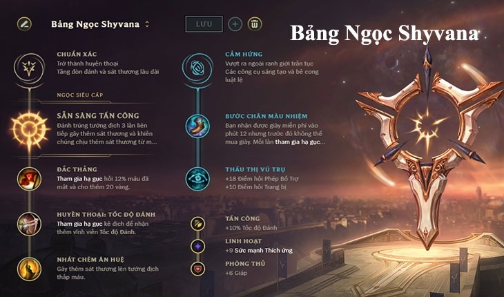 Bảng ngọc Shyvana - Giải thích bảng ngọc mùa 11